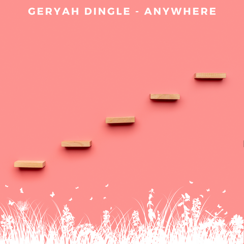 Geryah Dingle Releases New Single ‘Anywhere’