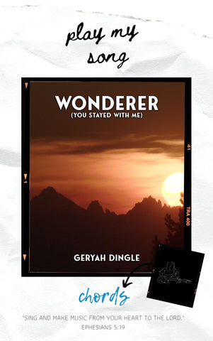 Chords - "Wonderer (You Stayed with Me)" - Geryah Dingle (Original)