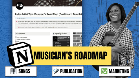 The Musician’s Roadmap Notion Template - Songs, Distribution, and Marketing