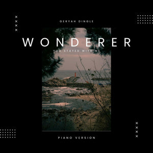 Wonderer- Piano Version